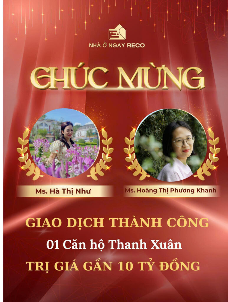 Ảnh giao dịch: Chúc mừng Ms Như & Ms Khanh đã chốt thành công căn hộ tại Thanh Xuân, trị giá gần 10 TỶ ĐỒNG