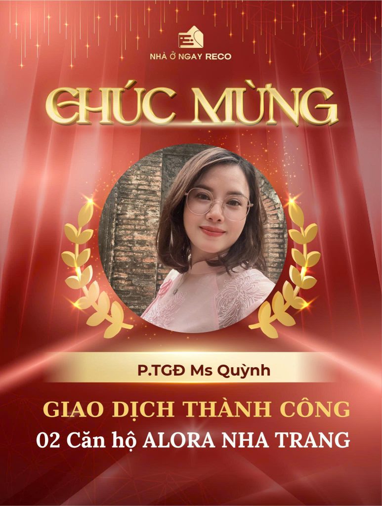 Ảnh giao dịch: Chúc mừng Nhà Ở Ngay RECO chốt thành công 04 căn hộ tại Alora Nha Trang